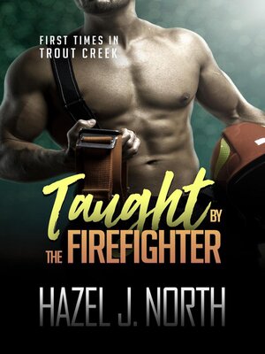 cover image of Taught by the Firefighter